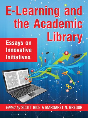 cover image of E-Learning and the Academic Library